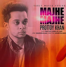 Majhe Majhe by Prottoy Khan