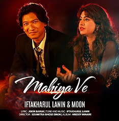 Mahiya Ve by Iftakharul Lanin & Moon